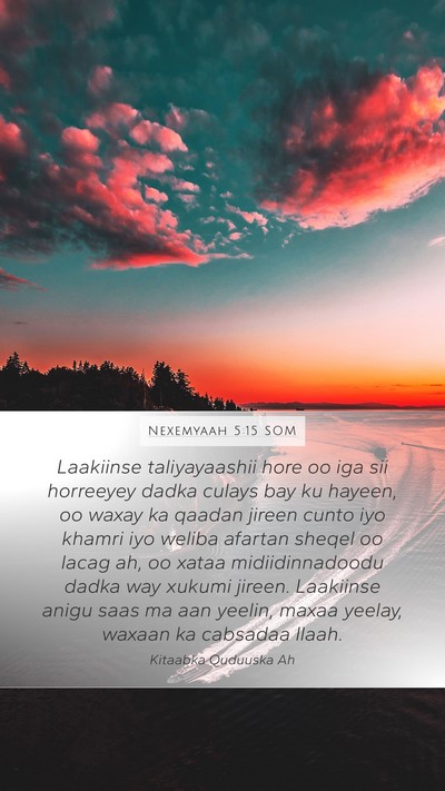 Nexemyaah 5:15 SOM Bible Verse Image