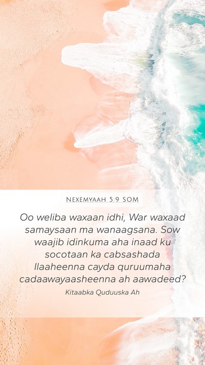 Nexemyaah 5:9 SOM Bible Verse Image
