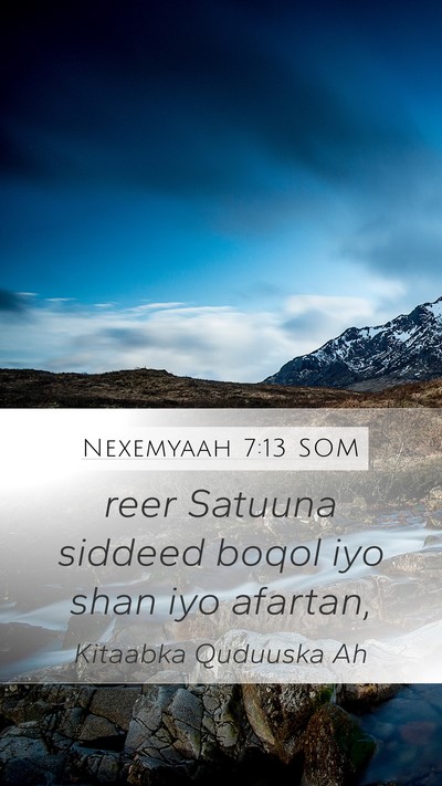 Nexemyaah 7:13 SOM Mobile Phone Wallpaper - reer Satuuna siddeed boqol iyo shan iyo - Mobile Bible Verse Wallpaper
