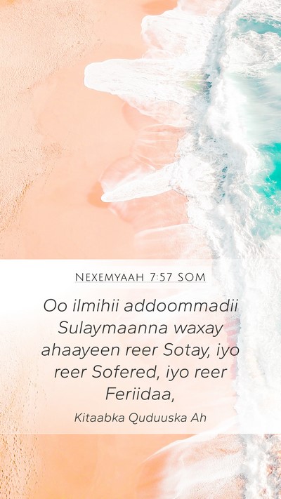 Nexemyaah 7:57 SOM Bible Verse Image