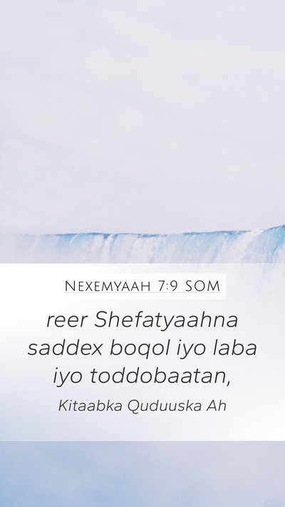 Nexemyaah 7:9 SOM Bible Verse Image