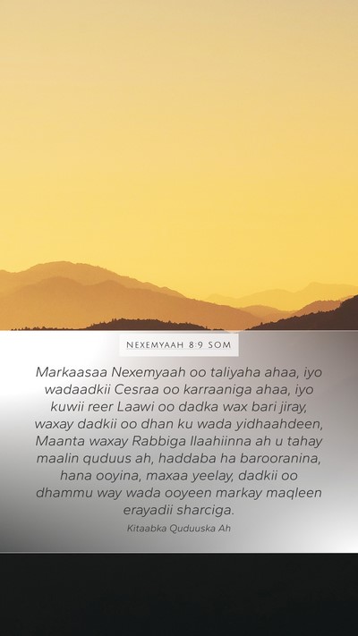 Nexemyaah 8:9 SOM Bible Verse Image