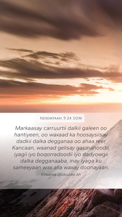 Nexemyaah 9:24 SOM Bible Verse Image