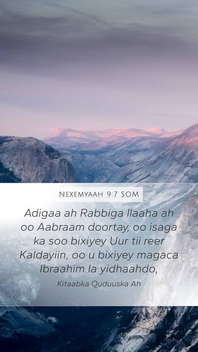 Nexemyaah 9:7 SOM Bible Verse Image