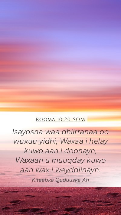 Rooma 10:20 SOM Bible Verse Image