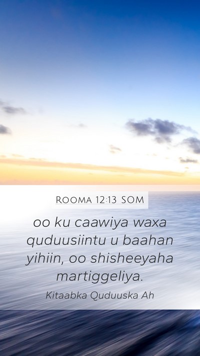 Rooma 12:13 SOM Bible Verse Image