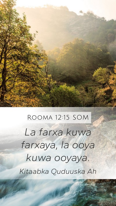 Rooma 12:15 SOM Bible Verse Image