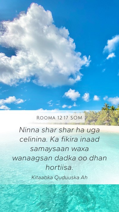 Rooma 12:17 SOM Bible Verse Image