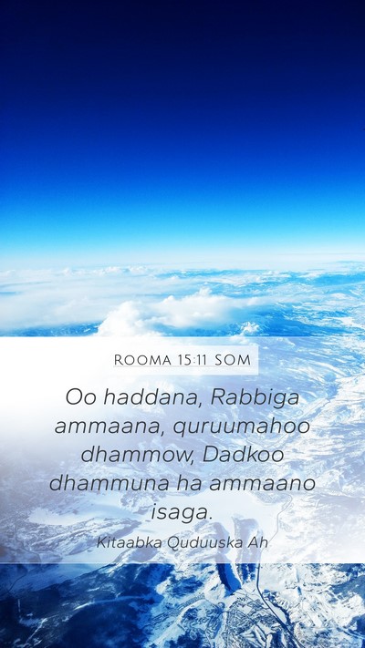 Rooma 15:11 SOM Bible Verse Image