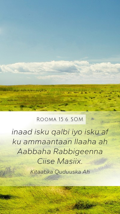 Rooma 15:6 SOM Bible Verse Image