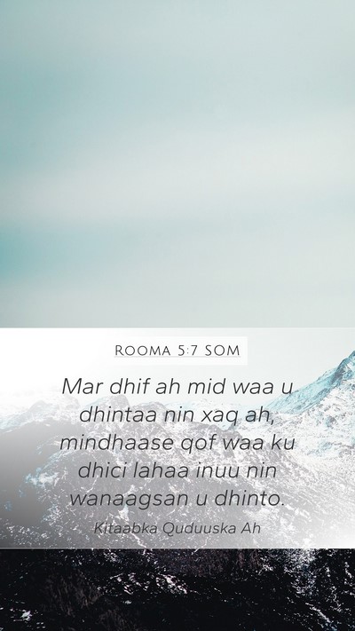 Rooma 5:7 SOM Bible Verse Image