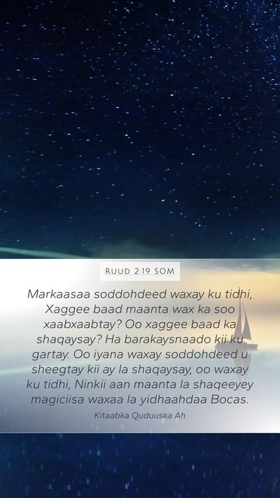 Ruud 2:19 SOM Mobile Phone Wallpaper - Markaasaa soddohdeed waxay ku tidhi, Xaggee baad - Mobile Bible Verse Wallpaper