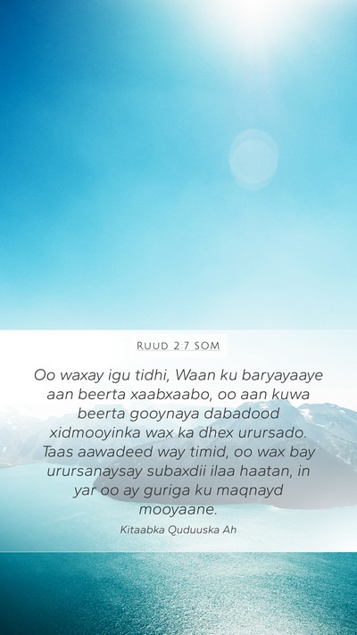 Ruud 2:7 SOM Mobile Phone Wallpaper - Oo waxay igu tidhi, Waan ku baryayaaye aan beerta - Mobile Bible Verse Wallpaper