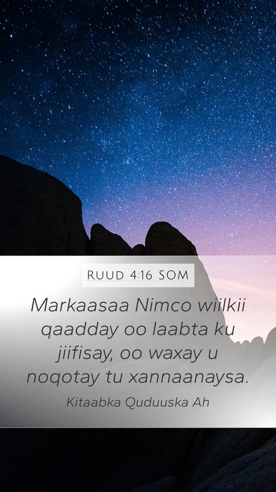 Ruud 4:16 SOM Mobile Phone Wallpaper - Markaasaa Nimco wiilkii qaadday oo laabta ku - Mobile Bible Verse Wallpaper