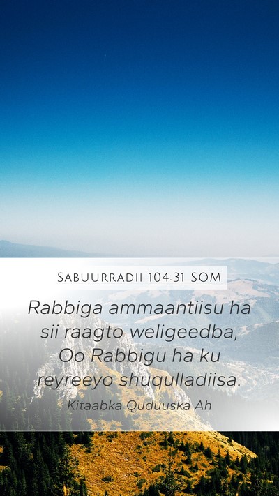 Sabuurradii 104:31 SOM Bible Verse Image