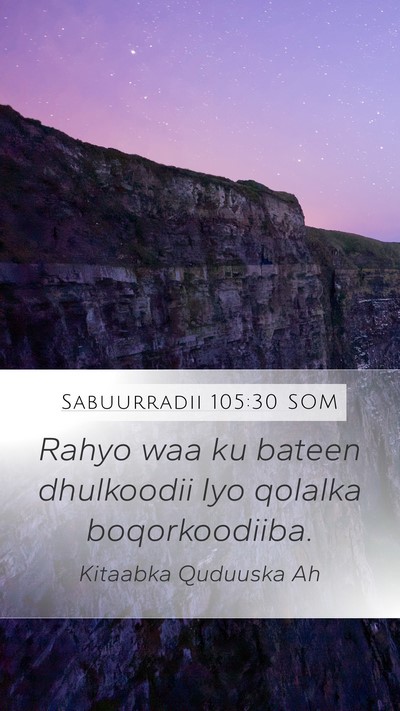 Sabuurradii 105:30 SOM Bible Verse Image