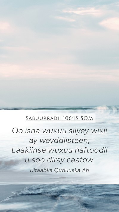 Sabuurradii 106:15 SOM Bible Verse Image