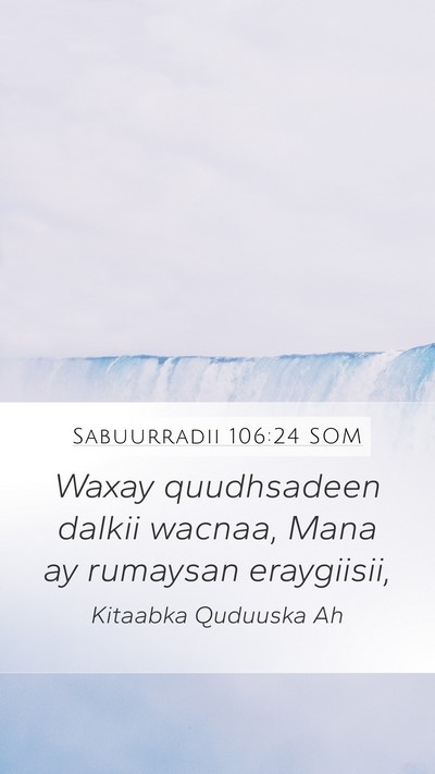 Sabuurradii 106:24 SOM Bible Verse Image