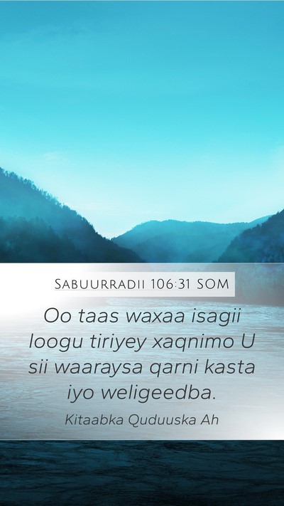 Sabuurradii 106:31 SOM Bible Verse Image