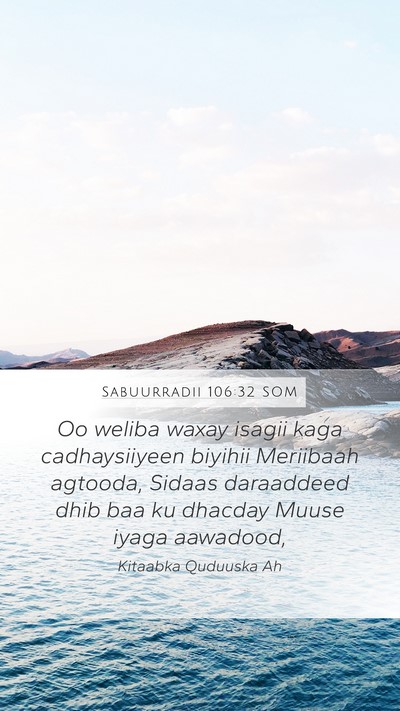 Sabuurradii 106:32 SOM Bible Verse Image