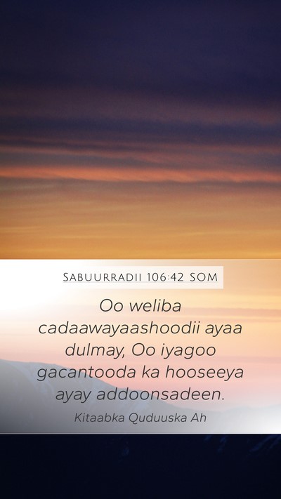 Sabuurradii 106:42 SOM Bible Verse Image