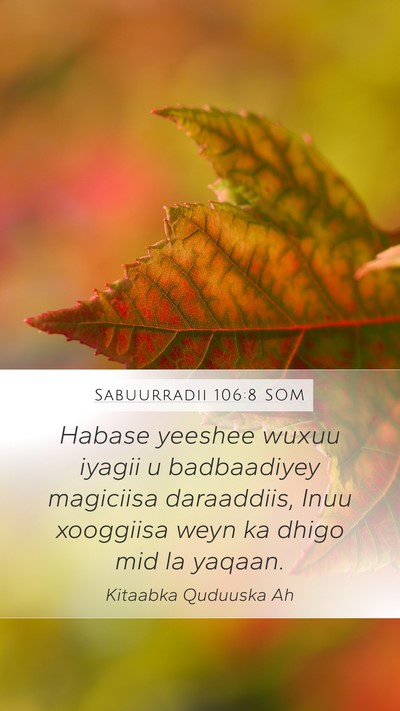 Sabuurradii 106:8 SOM Bible Verse Image