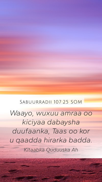 Sabuurradii 107:25 SOM Bible Verse Image