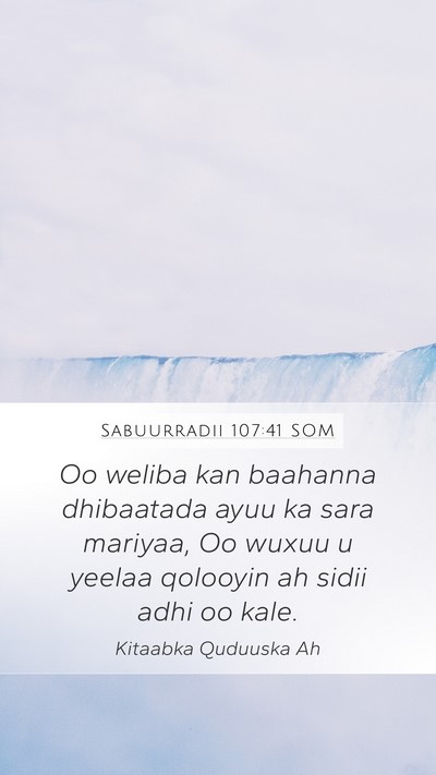 Sabuurradii 107:41 SOM Bible Verse Image