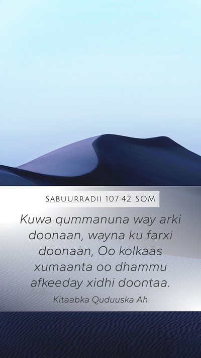 Sabuurradii 107:42 SOM Bible Verse Image