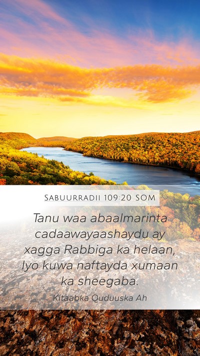 Sabuurradii 109:20 SOM Mobile Phone Wallpaper - Tanu waa abaalmarinta cadaawayaashaydu ay xagga - Mobile Bible Verse Wallpaper