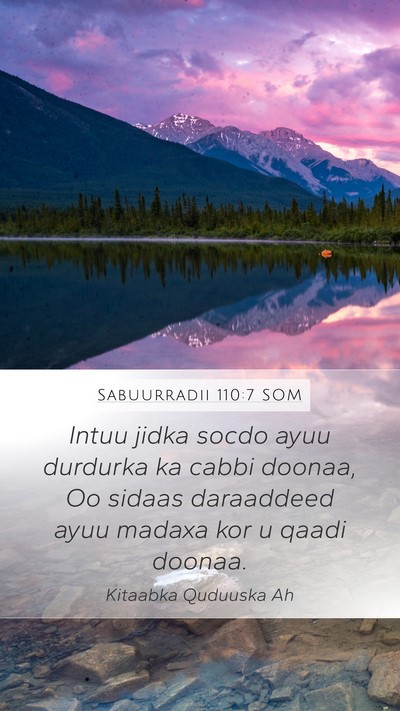 Sabuurradii 110:7 SOM Bible Verse Image
