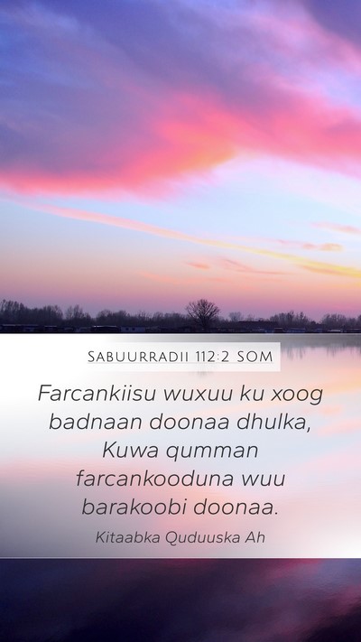 Sabuurradii 112:2 SOM Bible Verse Image