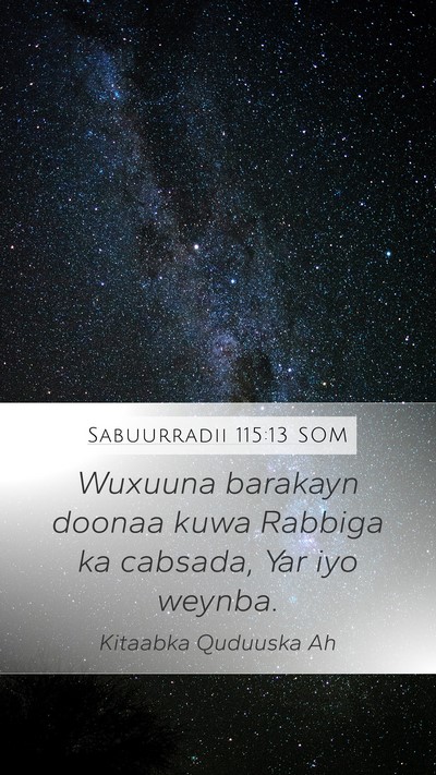 Sabuurradii 115:13 SOM Bible Verse Image