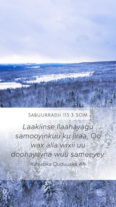 Sabuurradii 115:3 SOM Bible Verse Image