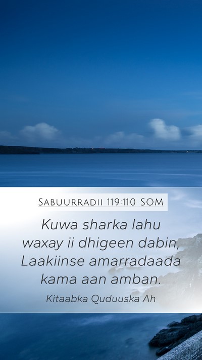 Sabuurradii 119:110 SOM Bible Verse Image
