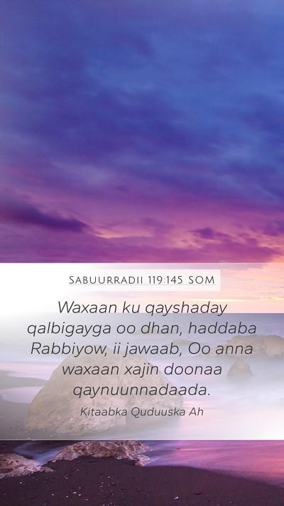 Sabuurradii 119:145 SOM Bible Verse Image