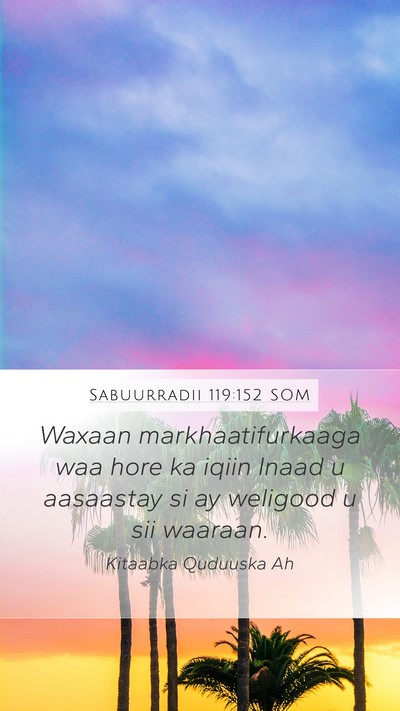 Sabuurradii 119:152 SOM Bible Verse Image