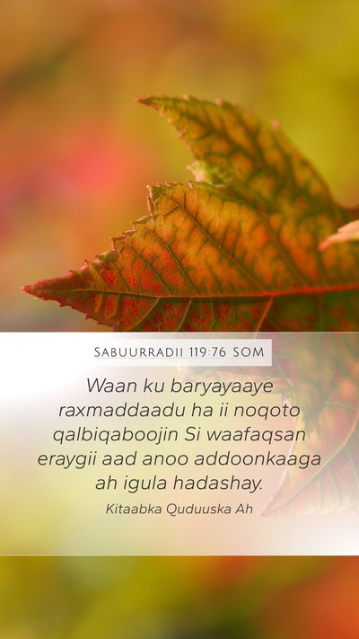 Sabuurradii 119:76 SOM Bible Verse Image