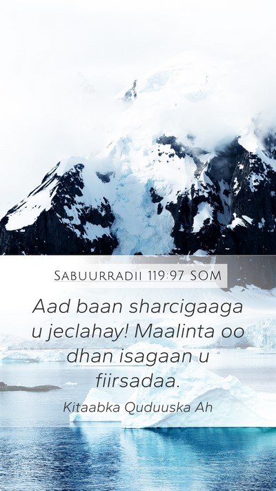 Sabuurradii 119:97 SOM Bible Verse Image