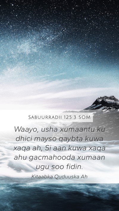 Sabuurradii 125:3 SOM Bible Verse Image