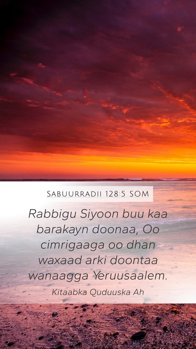 Sabuurradii 128:5 SOM Bible Verse Image