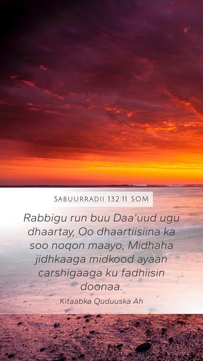Sabuurradii 132:11 SOM Bible Verse Image