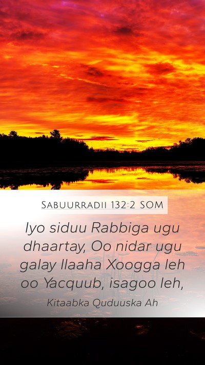 Sabuurradii 132:2 SOM Bible Verse Image