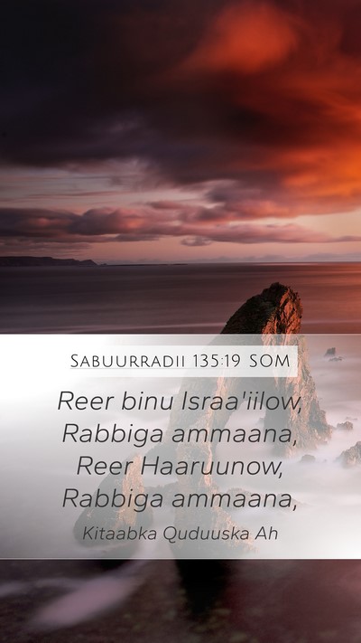 Sabuurradii 135:19 SOM Bible Verse Image