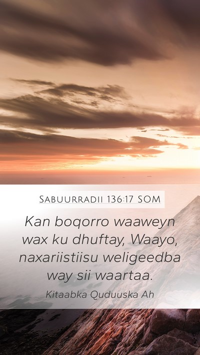 Sabuurradii 136:17 SOM Bible Verse Image