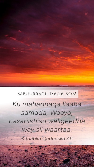 Sabuurradii 136:26 SOM Bible Verse Image