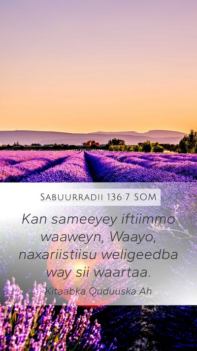 Sabuurradii 136:7 SOM Bible Verse Image