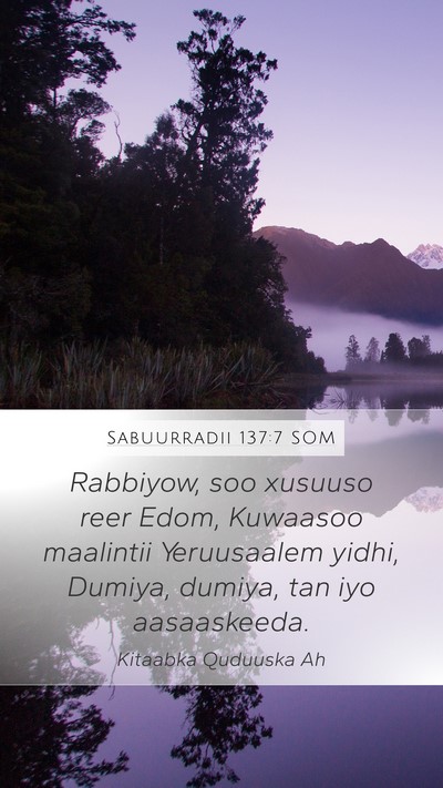 Sabuurradii 137:7 SOM Bible Verse Image