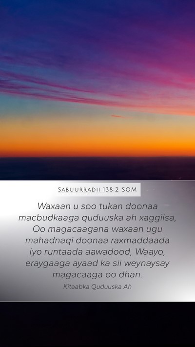 Sabuurradii 138:2 SOM Bible Verse Image