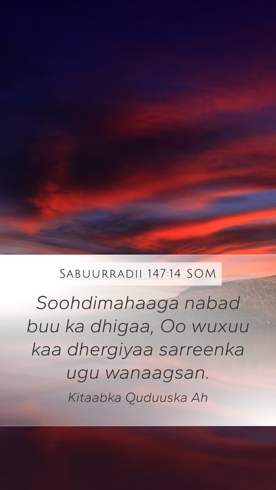 Sabuurradii 147:14 SOM Bible Verse Image